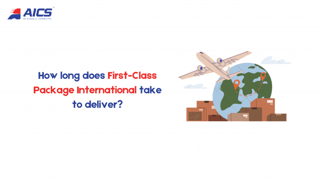 How long does First-Class Package International take to deliver?
